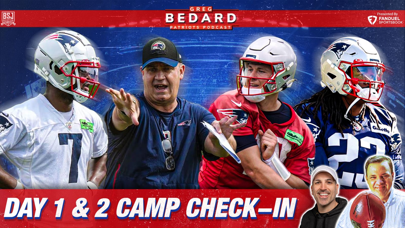 fdsportsbook Podcast & Video: Bedard Patriots Pod - The first 2