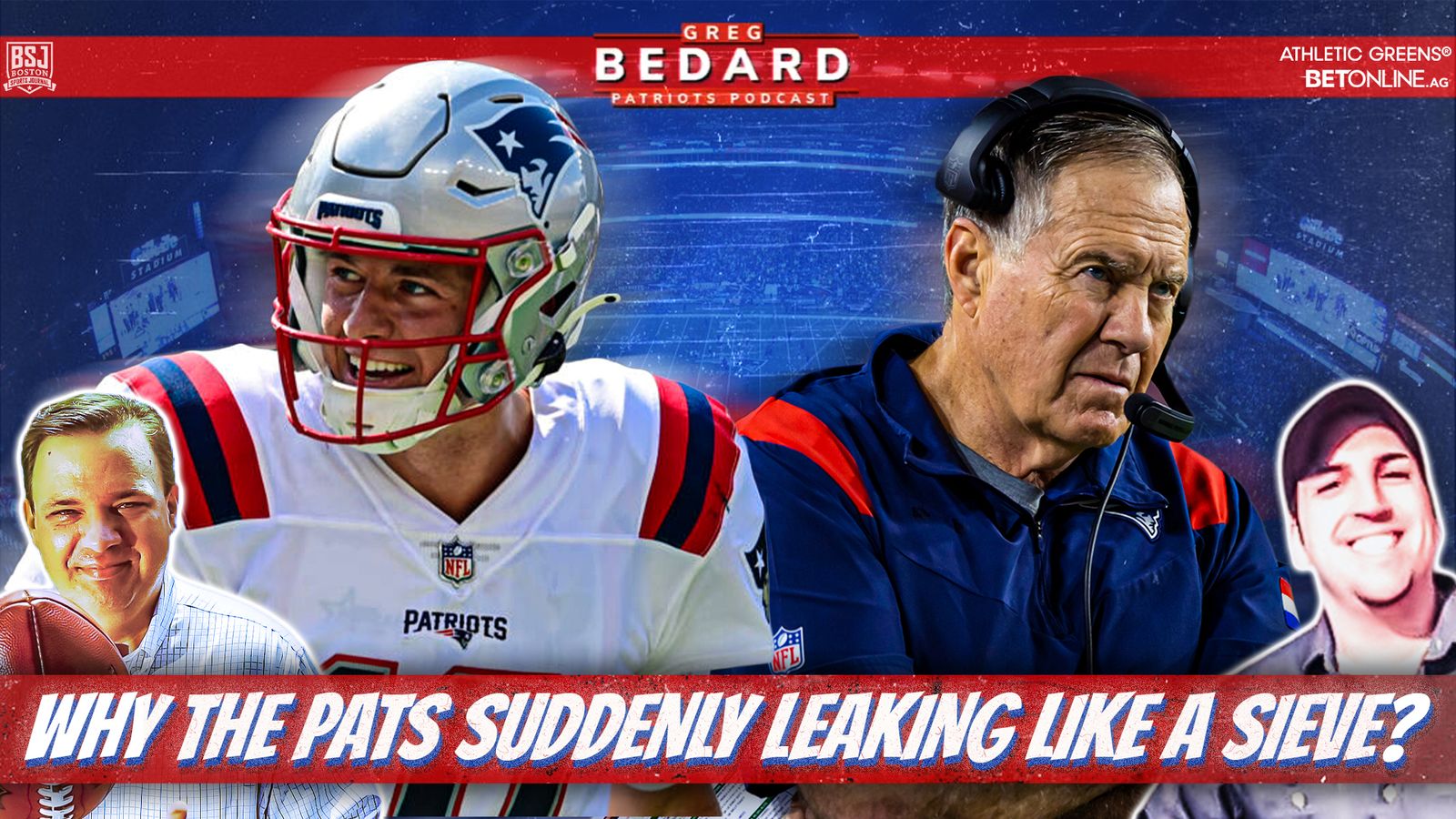 Bedard Patriots Podcast & Video: Why are the Patriots suddenly