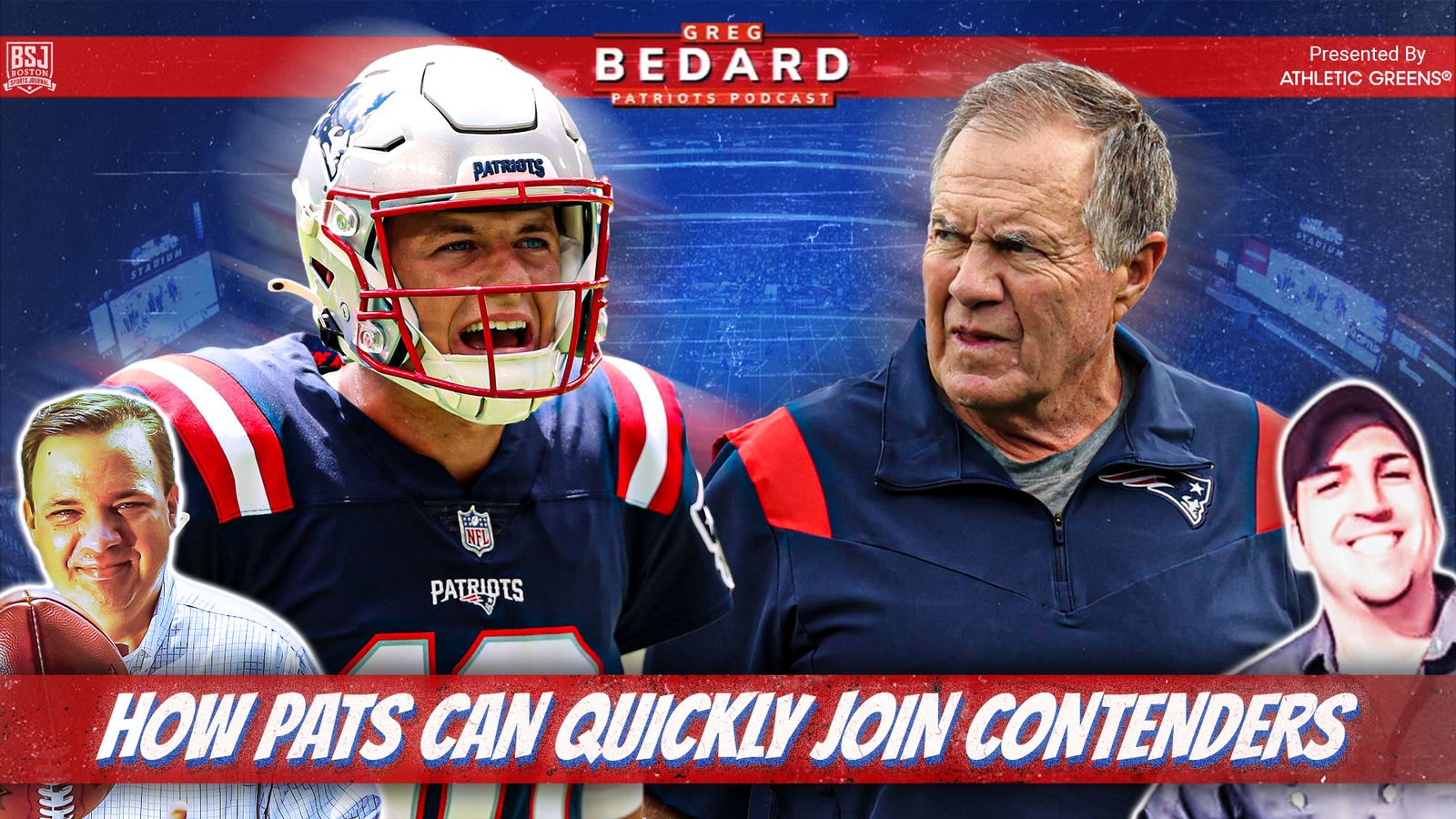 athleticgreens Podcast & Video: Bedard Patriots Pod - How the Pats